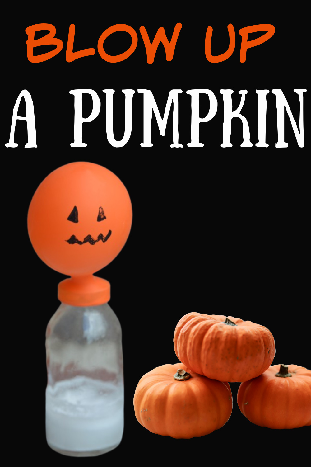 how-to-blow-up-a-pumpkin-balloon-halloween-science