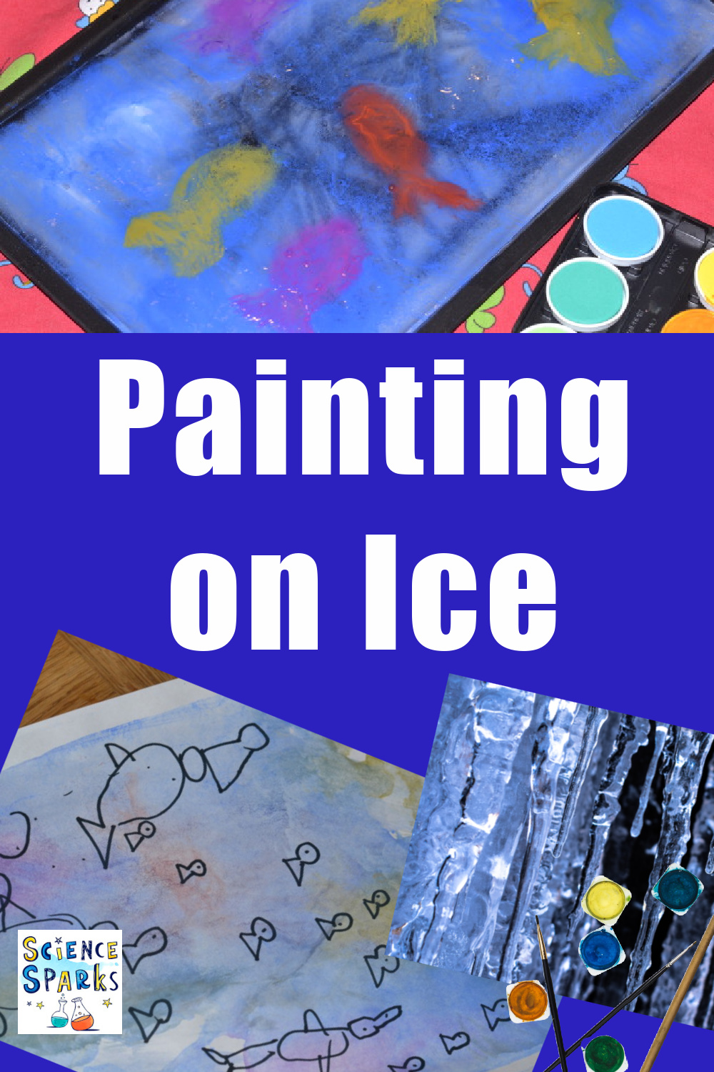 Ice Painting - Preschool Science Experiment - Science Sparks