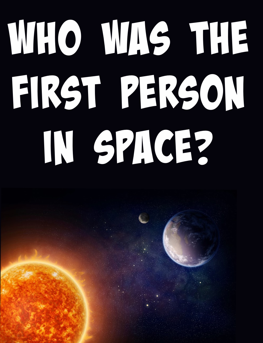 who-was-the-first-person-in-space