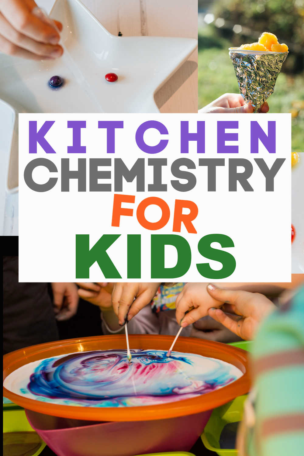 Kitchen Chemistry Experiments for Kids