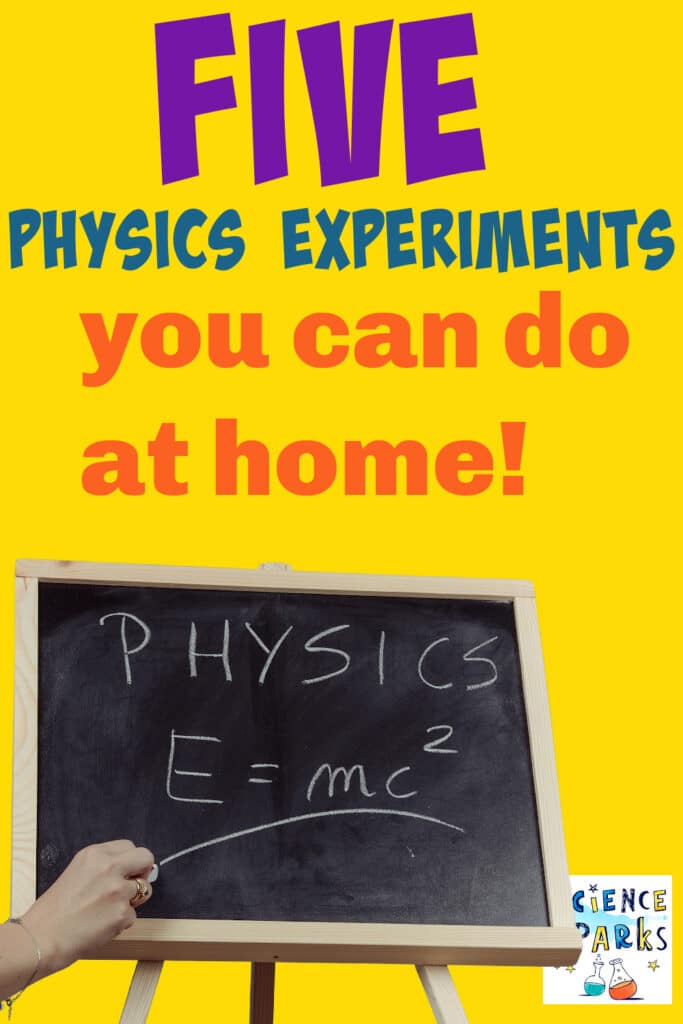 5 Physics Experiments You Can Try At Home