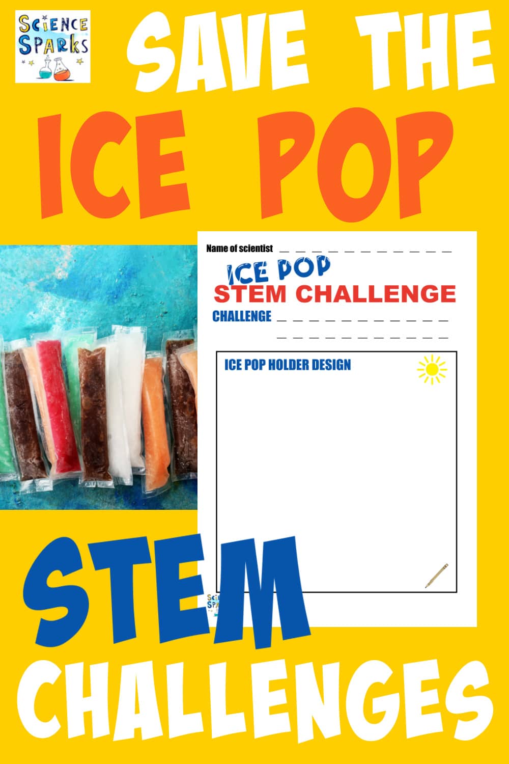 https://www.science-sparks.com/wp-content/uploads/2023/06/SAVE-the-ice-pop-STEM-Challenge.jpg