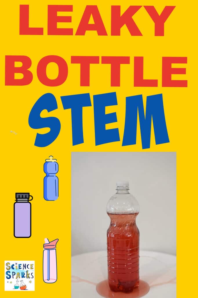 Leaky bottle STEM challenge